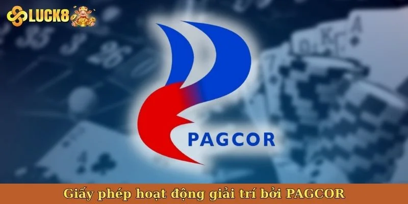 giay-phep-hoat-dong-giai-tri-boi-pagcor